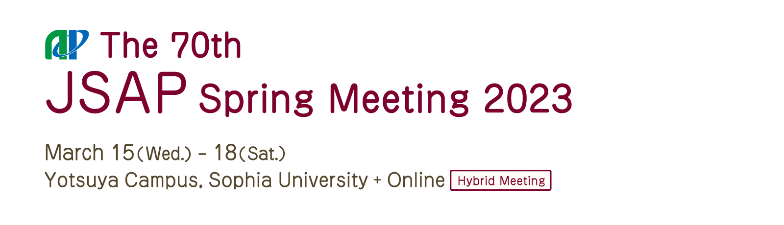 The 70th JSAP Spring Meeting 2023