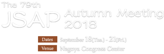 The 79th JSAP Autumn Meeting, 2018